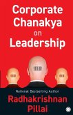 Corporate Chanakya on Leadership