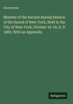 Cover Minutes of the Second Annual Session of the Synod of New-York, Held in the City of New-York, October 16-19, A. D. 1883. With an Appendix