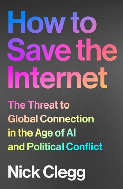 How to Save the Internet - Clegg, Nick