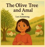THE OLIVE TREE AND AMAL