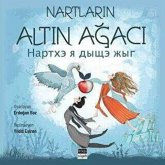 Nartlarin Altin Agaci Nartlarin Altin Agaci