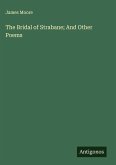 The Bridal of Strabane; And Other Poems