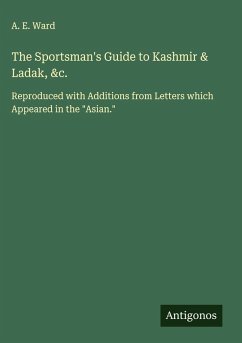 Cover The Sportsman's Guide to Kashmir & Ladak, &c.
