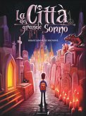 La città del grande sonno La città del grande sonno