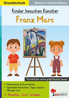 Cover Kinder besuchen Künstler / Franz Marc