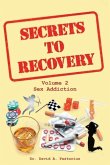 Secrets to Recovery Secrets to Recovery
