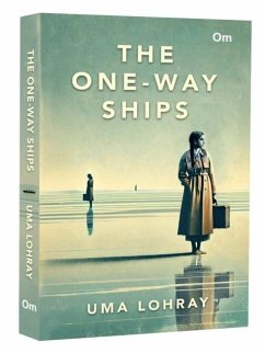The One Way Ships - Lohray, Uma