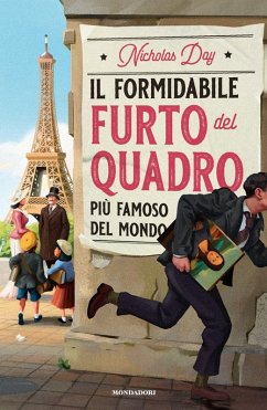 Il formidabile furto del quadro più famoso del mondo Cover Il formidabile furto del quadro più famoso del mondo