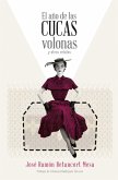 El año de las cucas volonas y otros relatos El año de las cucas volonas y otros relatos