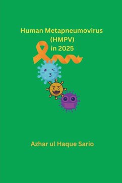 Human Metapneumovirus (HMPV) in 2025 - Sario, Azhar Ul Haque
