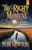 The Right Moment The Right Moment