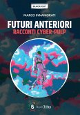 Futuri anteriori Futuri anteriori