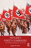 Hitler's Party Comrades (eBook, PDF)