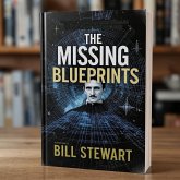 The Missing Blueprints (eBook, ePUB) The Missing Blueprints (eBook, ePUB)