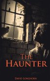The Haunter (The Sentinels Series, #2) (eBook, ePUB) The Haunter (The Sentinels Series, #2) (eBook, ePUB)