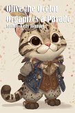 Olive the Ocelot Organizes a Parade (eBook, ePUB) Olive the Ocelot Organizes a Parade (eBook, ePUB)