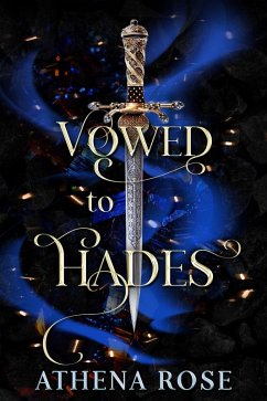 Vowed to Hades (Romancing the Seas, #4) (eBook, ePUB) - Rose, Athena