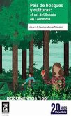 País de bosques y culturas: el rol del Estado en Colombia. (eBook, PDF) País de bosques y culturas: el rol del Estado en Colombia. (eBook, PDF)