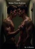 Make You Jealous (eBook, ePUB)