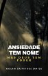 Ansiedade Tem Nome, Mas Deus Tem Poder... - Bild 1