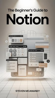 Cover The Beginner's Guide to Notion (eBook, ePUB)