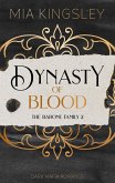 Dynasty Of Blood (eBook, ePUB) Dynasty Of Blood (eBook, ePUB)