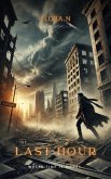 The Last Hour (eBook, ePUB)