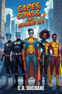 Cover Capes, Cowls, and Blowing Up! (Role-Playing Games, #1) (eBook, ePUB)
