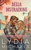 Bella Distrazione (I McCullough della Montagna, #2) (eBook, ePUB)