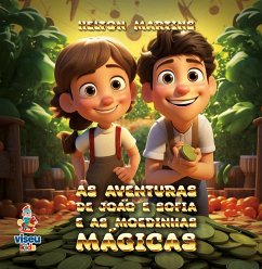 Cover As Aventuras de João e Sofia e as moedinhas mágicas (eBook, ePUB)