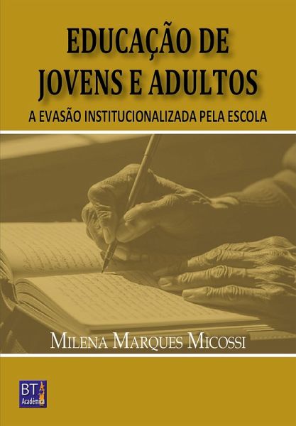 EDUCAÇÃO DE JOVENS E ADULTOS (eBook, ePUB) EDUCAÇÃO DE JOVENS E ADULTOS (eBook, ePUB)