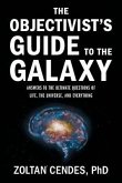The Objectivist's Guide to the Galaxy (eBook, ePUB)
