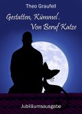 Gestatten, Kümmel. Von Beruf Katze (eBook, ePUB)