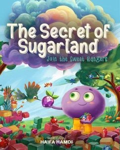 Cover The Secret of Sugarland Join the Sweet Rangers (eBook, ePUB)