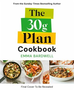 Cover The 30g Plan Cookbook (eBook, ePUB)