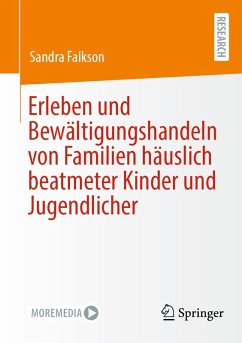 Cover Erleben und Bewältigungshandeln von Familien häuslich beatmeter Kinder und Jugendlicher (eBook, PDF)