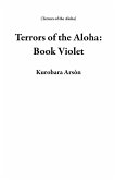 Terrors of the Aloha: Book Violet (eBook, ePUB)