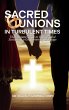 Sacred Unions in Turbulent Times... - Bild 1