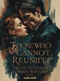 Those Who Can't Be Together (eBook, ePUB)