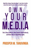 Own Your M.E.D.I.A (eBook, ePUB)