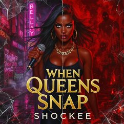 Cover When Queens Snap (eBook, ePUB)