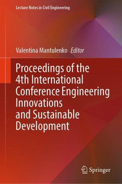 Proceedings of the 4th International Conference Engineering Innovations and Sustainable Development (eBook, PDF)