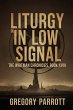 Liturgy in Low Signal (The Whitman... - Bild 1