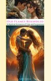 Old Flames Rekindled (eBook, ePUB)