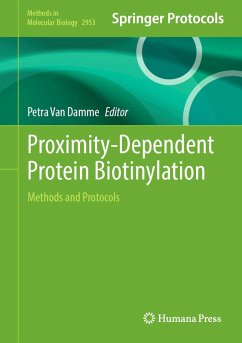 Proximity-Dependent Protein Biotinylation (eBook, PDF)