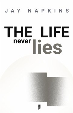 Cover The Life Never Lies (eBook, ePUB)