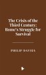 The Crisis of the Third Century: Rome's... - Bild 1