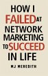 How I Failed at Network Marketing to... - Bild 1