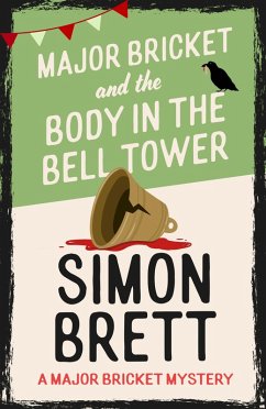 Cover Major Bricket and the Body in the Bell Tower (eBook, ePUB)