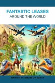 Fantastic Leases Around The World (eBook, ePUB)